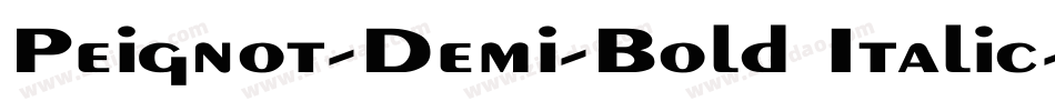 Peignot-Demi-Bold Italic字体转换